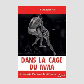 Dans la cage du mma