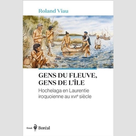 Gens du fleuve, gens de l'île