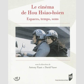 Cinema de hou hsiao-hsien (le)