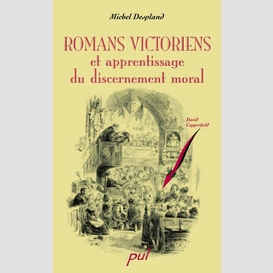 Romans victoriens et apprentissage du discernement moral