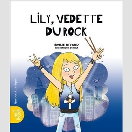 Lily, vedette du rock