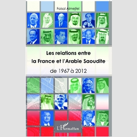 Les relations entre la france et l'arabie saoudite