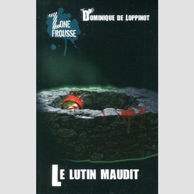 Le lutin maudit