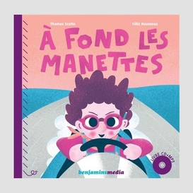 A fond les manettes