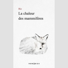 La chaleur des mammifères