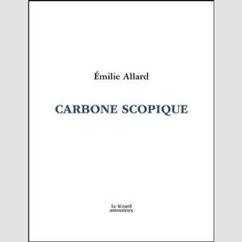 Carbone scopique