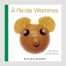 A l'ecole vitamines