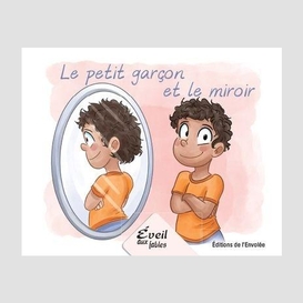 Petit garcon et le miroir (le)