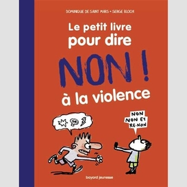 Petit livre pour dire non a la violence
