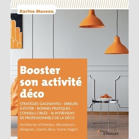 Booster son activite deco