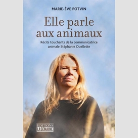 Elle parle aux animaux