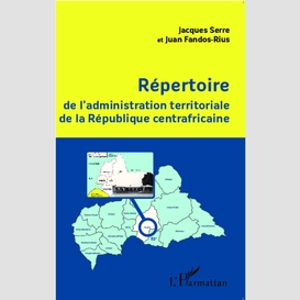 Répertoire de l'administration territoriale de la république centrafricaine