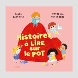 Histoires a lire sur le pot