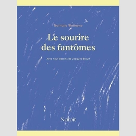 Le sourire des fantômes