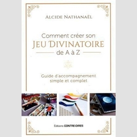 Comment creer son jeu divinatoire de a a