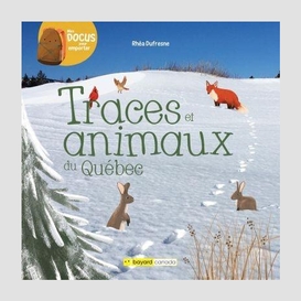 Traces et animaux du quebec