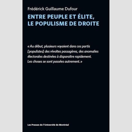 Entre peuple et élite, le populisme de droite