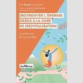 (re)trouver l'energie grace a (re)vitali