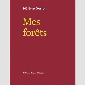 Mes forêts