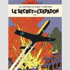 Blake et mortimer t01 secret de l'espado