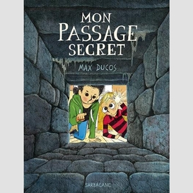 Mon passage secret