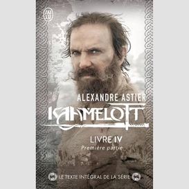 Kaamelott livre iv premiere partie