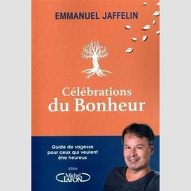 Célébrations du bonheur