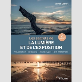 Secrets de lumiere et exposition (le) )