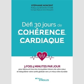 Defi 30 jours coherence cardiaque