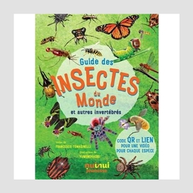 Guide des insectes du monde et autres in