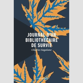 Journal d'un bibliothécaire de survie