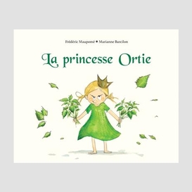 Princesse ortie (la)