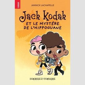 Jack kodak et le mystère de l'hippoguane - niveau de lecture 5