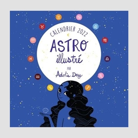 Calendrier 2022 astro illustre