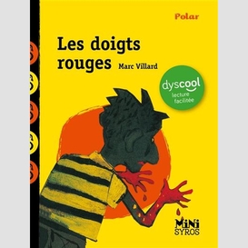 Doigts rouges (les)