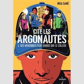 Cite les argonautes t.01 des mensonges