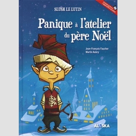 Panique à l'atelier du père noël