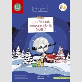 Alphas sauveront-ils noel (les)