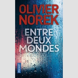 Entre deux mondes