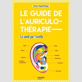 Guide de l'auriculotherapie (le)