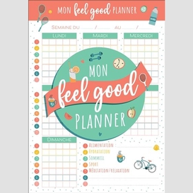 Mon feel good planner