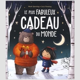 Plus fabuleux cadeau du monde (le) (ed