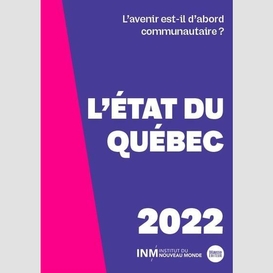 Etat du quebec 2022