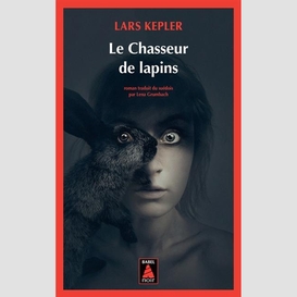 Chasseur de lapins (le)