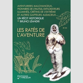 Rates de l'aventure (les)