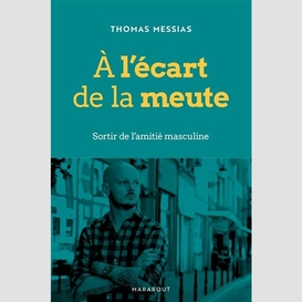 A l'ecart de la meute