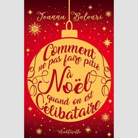 Comment ne pas faire pitie a noel quand