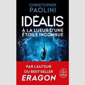 Idealis a la lueur d'une etoile inconnue