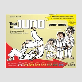 Tout le judo pour nous