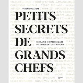 Petits secrets de grands chefs